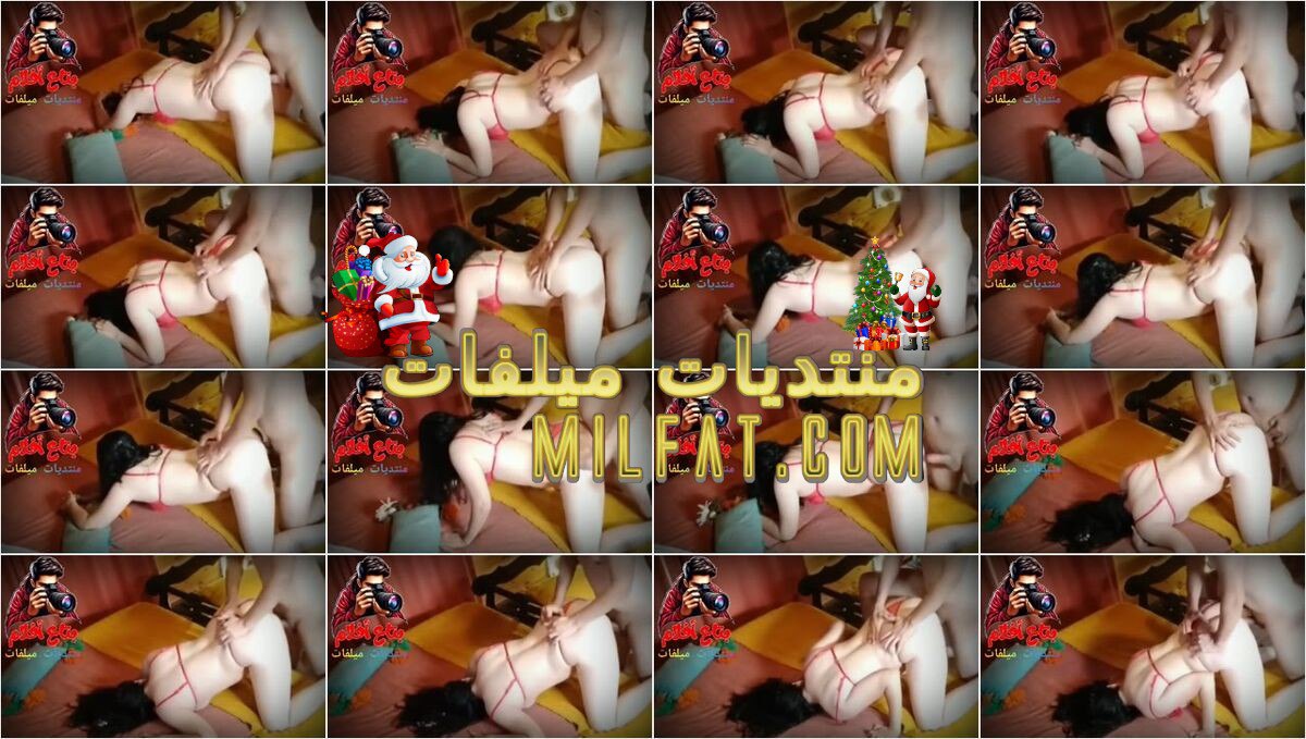 من الحصريات ـ الجزء الثاني النيك بقة ضرب نااااااار والشهرة جناااااان بطل هاي كلاس بجسم أبيض ناااااري بتتناك خلفي وضع الدوجي من جارها العنتيل اللبوة بتتأوه بمحن وفجور عالي